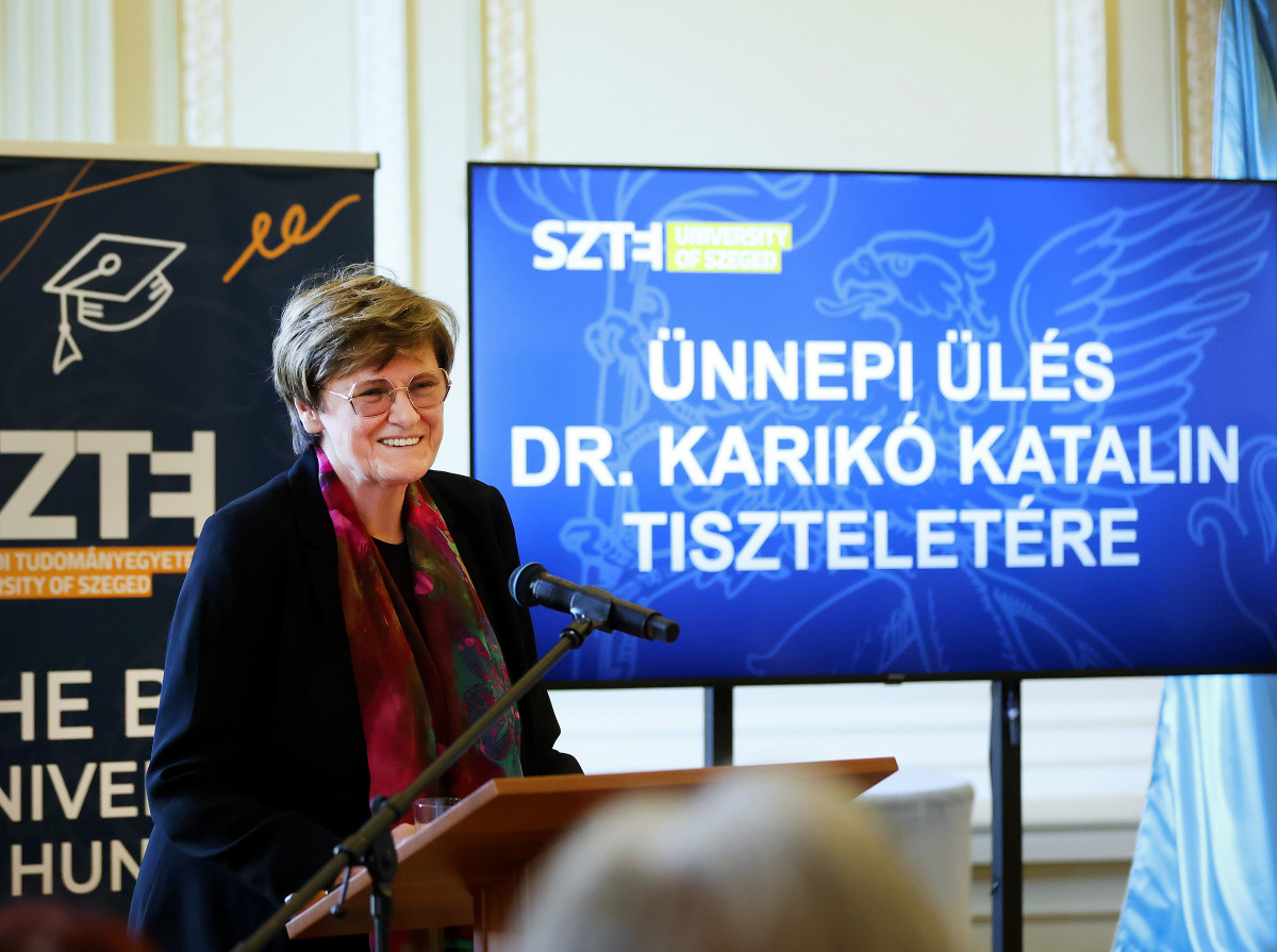 Szeged, Karikó Katalin, Nobel-díj, kutató, kutatóprofesszor, köszöntés, SZTE, Szegedi Tudományegyetem, ünnepi ülés, egyetem