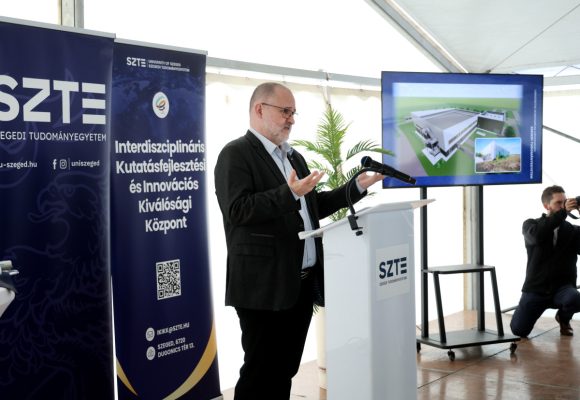 Szeged, Fenntartható Mobilitás Ipari Kapcsolati Központ, alapkőletétel, SZTE, egyetem, fejlesztés, kutatás
