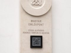 Szeged, történelmi emlékpont, Alsóvárosi Ferences Templom, kolostor, templom, felavatták, tábla